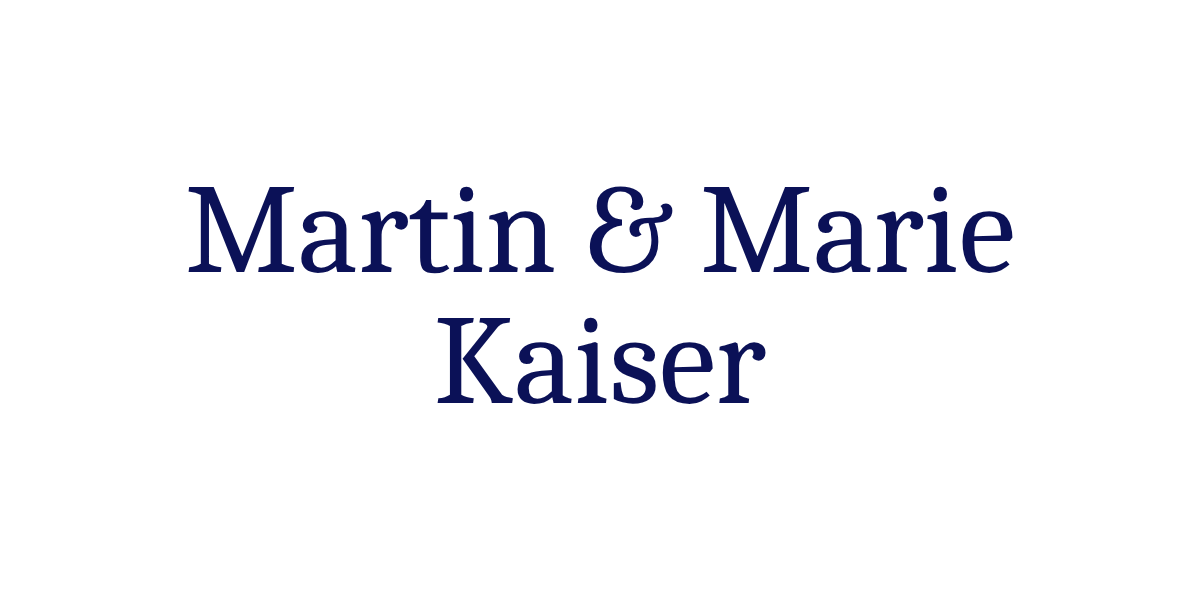 Martin & Marie Kaiser