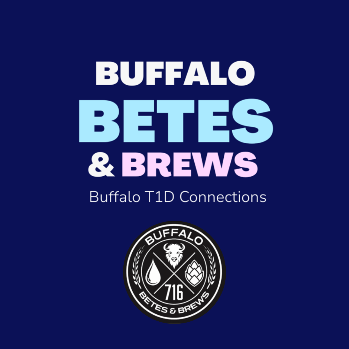 Buffalo Betes & Brews T1D Social