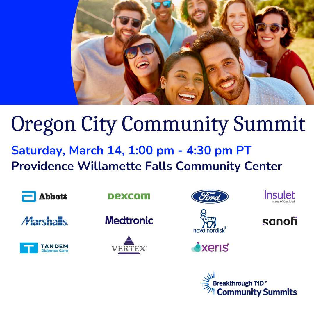 Breakthrough T1D Community Summit: Oregon City, OR