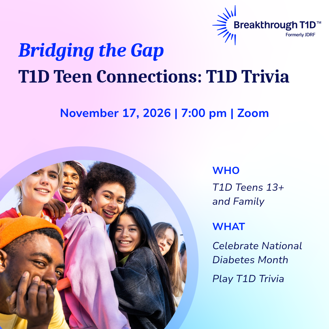 Bridging the Gap T1D Teen Connections: T1D Trivia