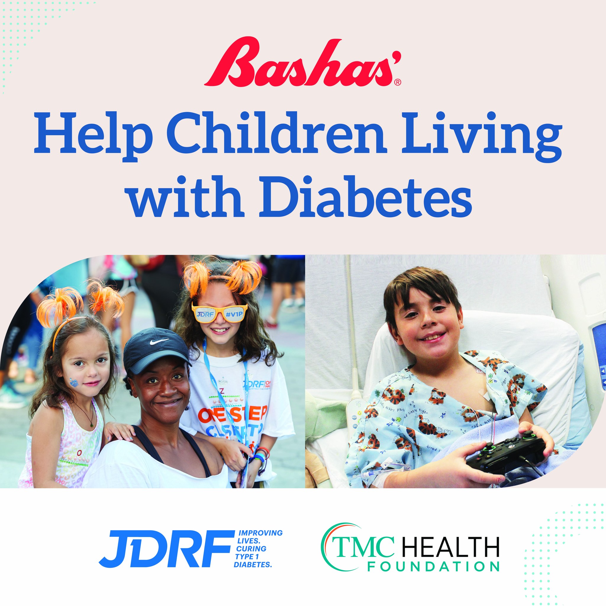 Visit Bashas’ in March to support Breakthrough T1D!