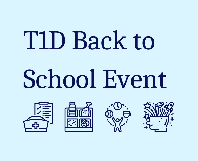 T1D Back to School Event