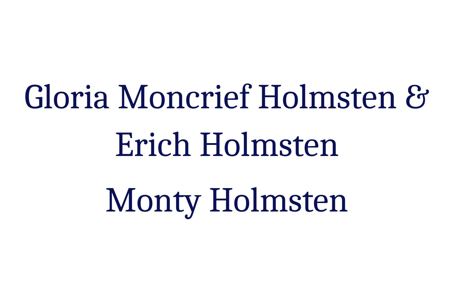 Gloria Moncrief Holmsten