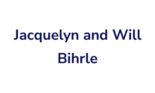 Jacquelyn and Will Bihrle