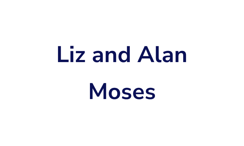 Liz and Alan Moses