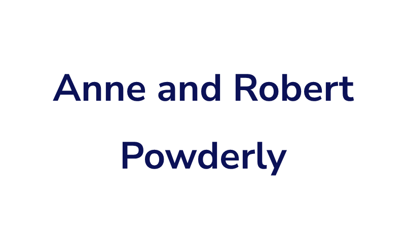Anne and Robert Powderly
