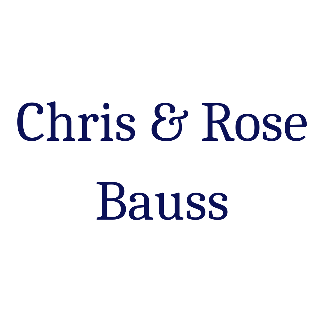 Chris & Rose Bauss