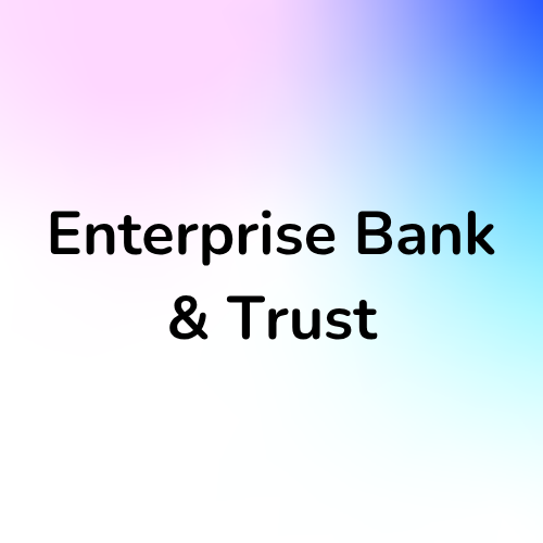 Enterprise Bank & Trust