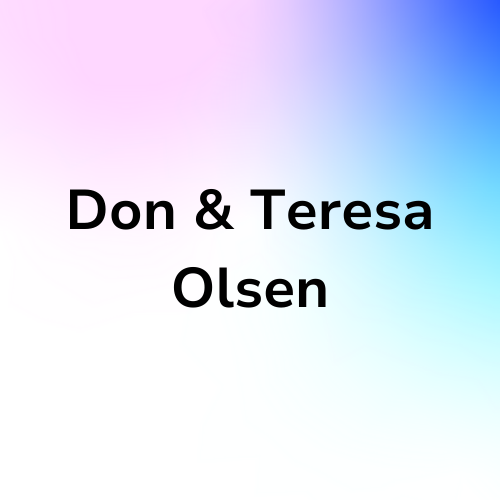 Don & Teresa Olsen