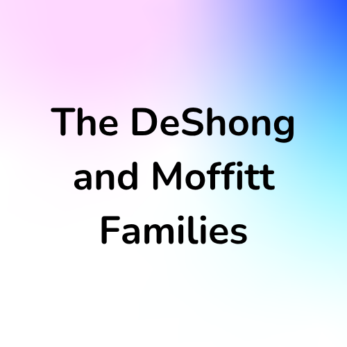 DeShong/Moffitt Families