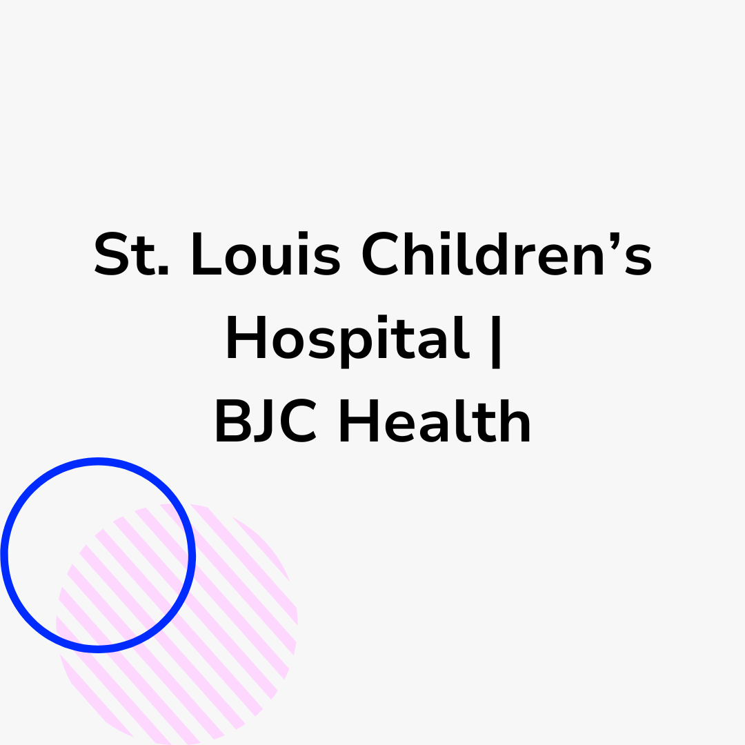 St. Louis Childrens Hospital | BJC Health