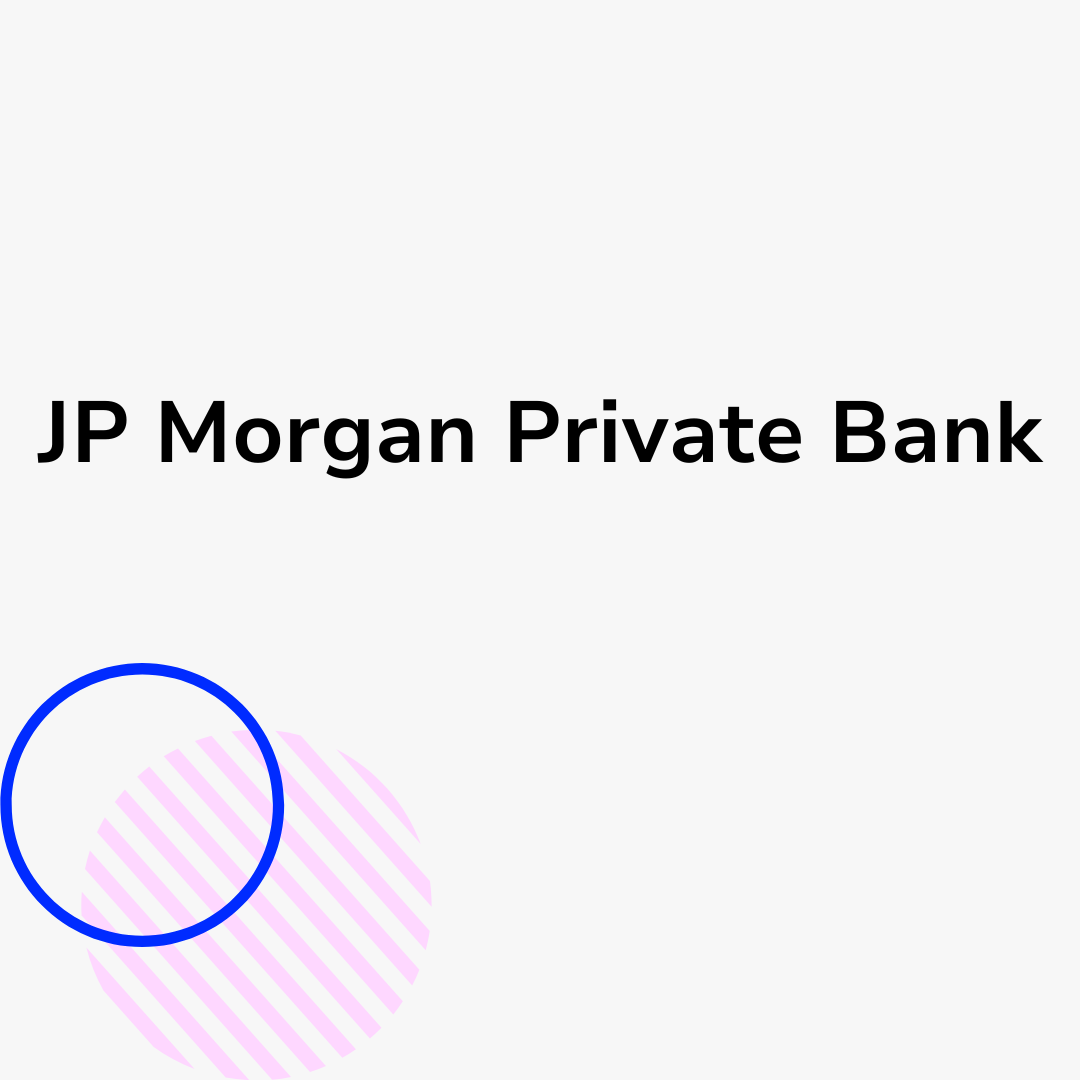 JP Morgan Private Bank