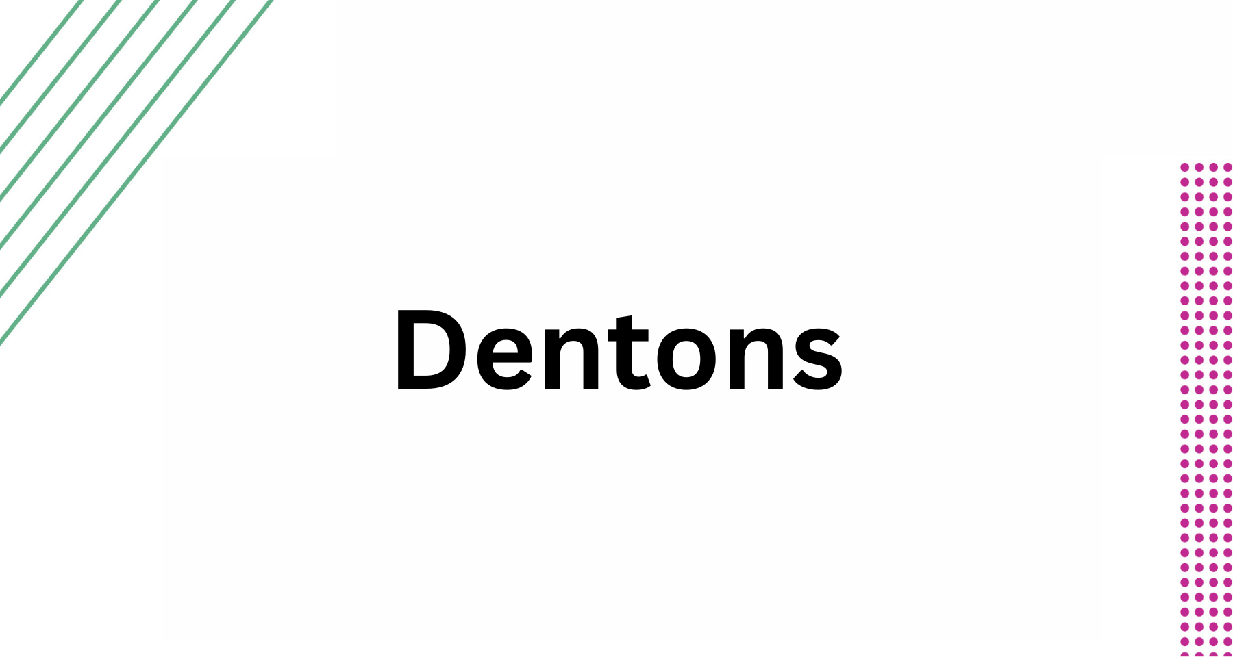 Dentons