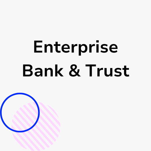 Enterprise Bank & Trust
