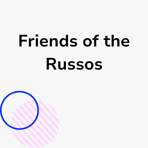 Friends of the Russos