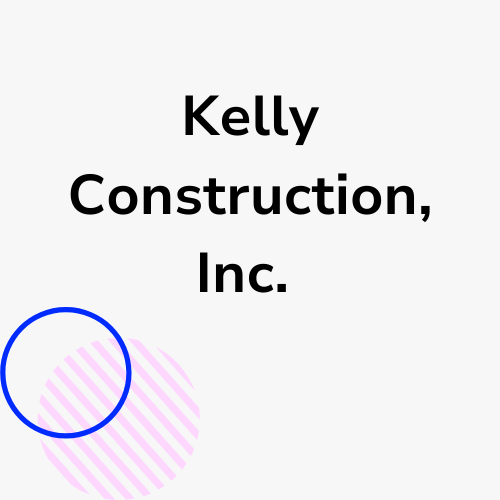 Kelly Construction, Inc.
