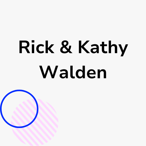 Rick & Kathy Walden