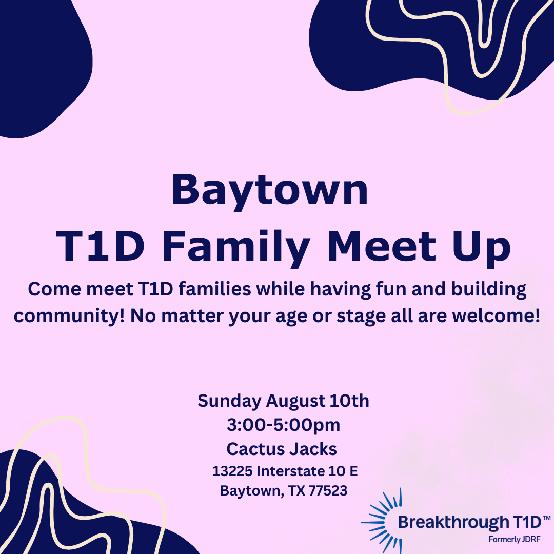 Baytown – T1D Family Meet Up – August 10