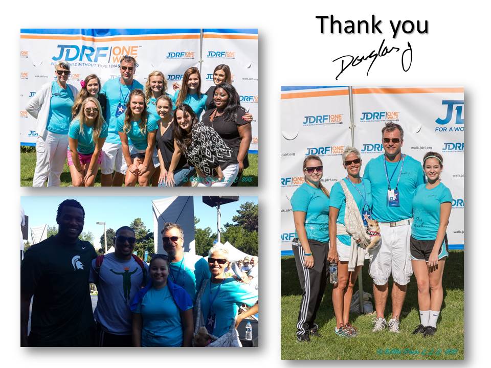DOUGLAS J, WE’RE BETTER TOGETHER. – Breakthrough T1D One Walk Presenting Sponsor in East Lansing
