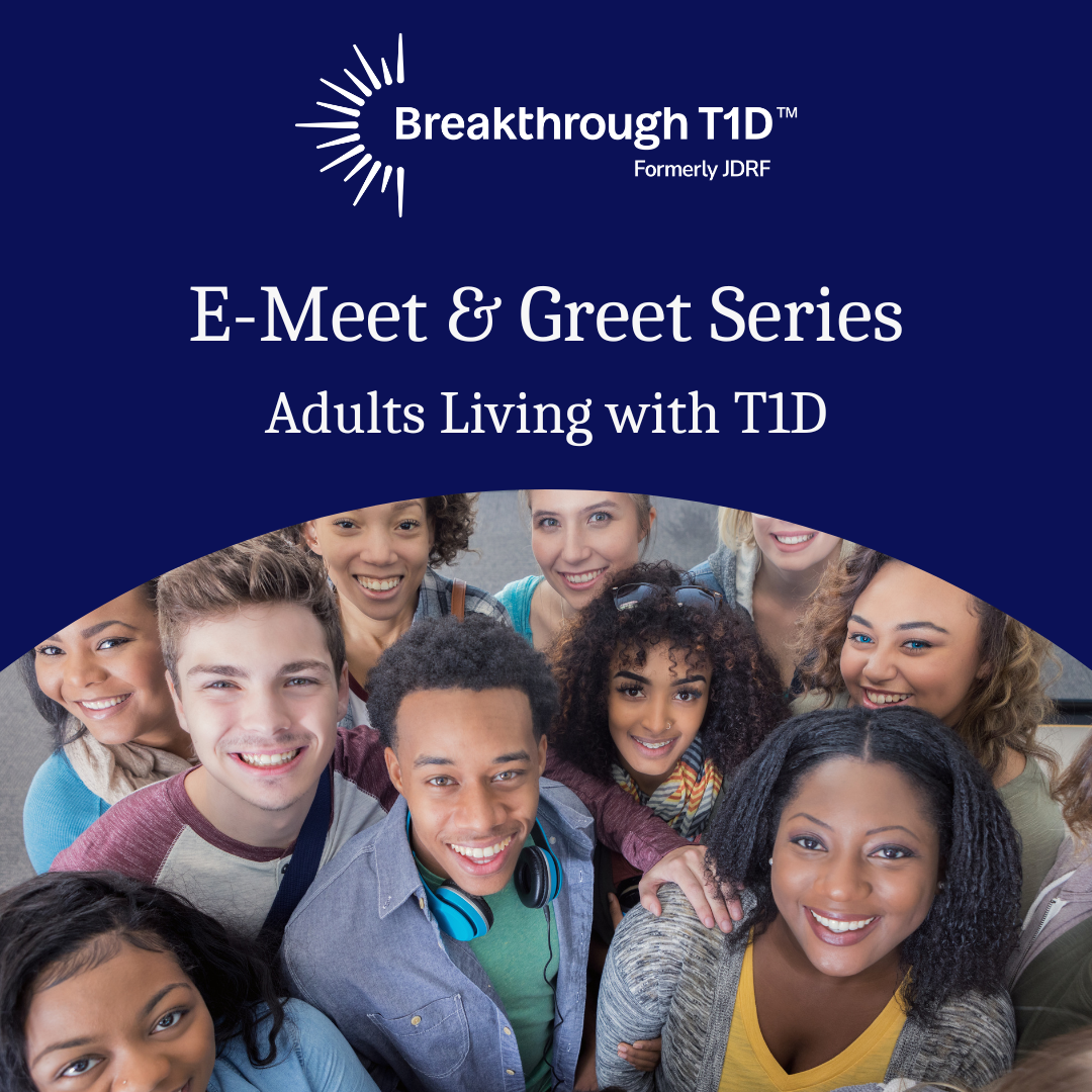 E-Meet & Greet for Adults with T1D