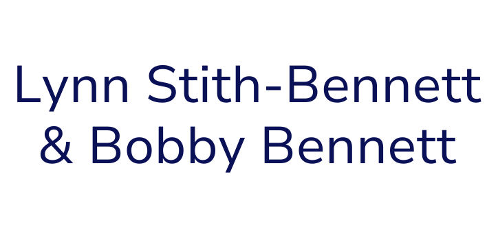 Lynn Stith-Bennett & Bobby Bennett