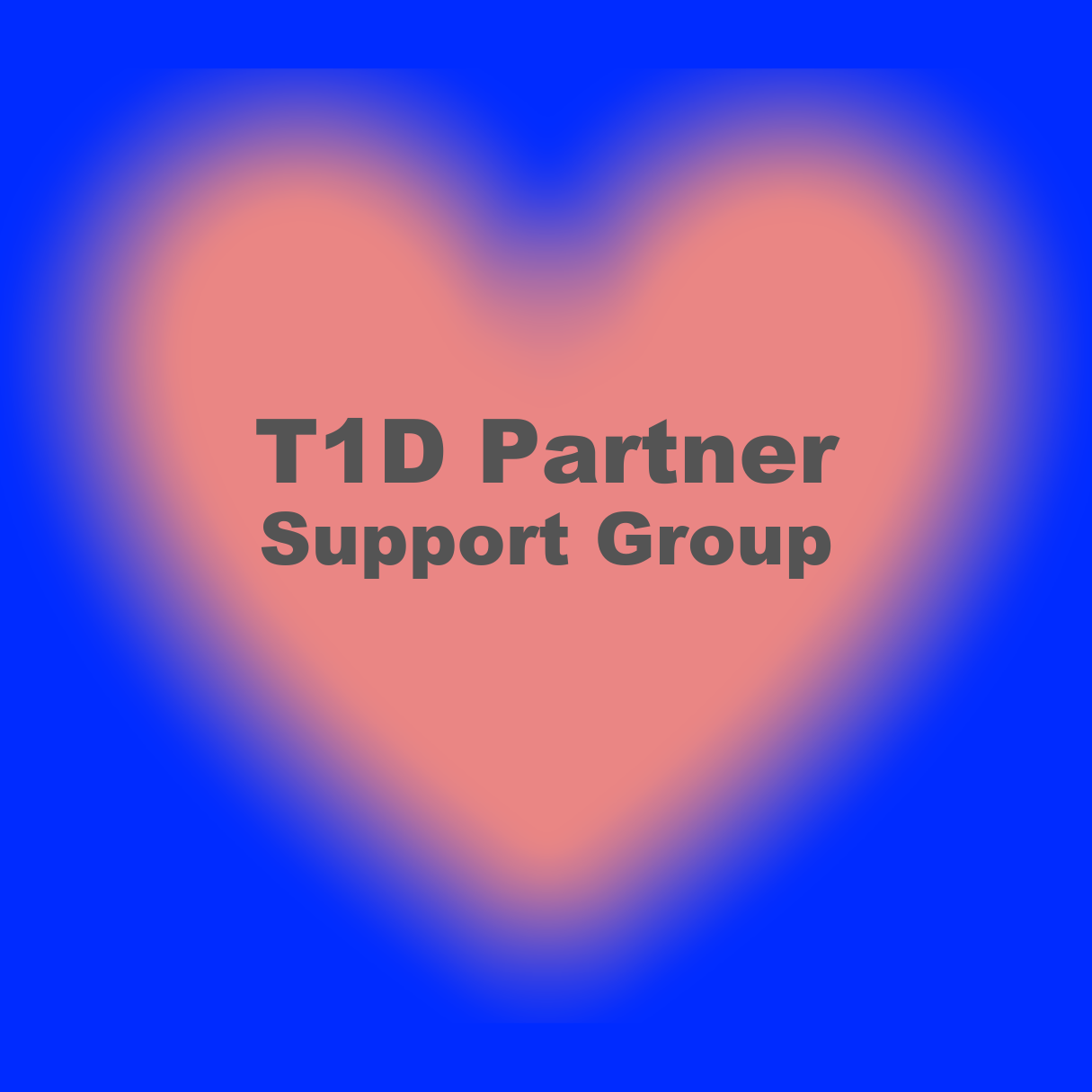 T1D Partner Support Group (Hosted on Zoom)