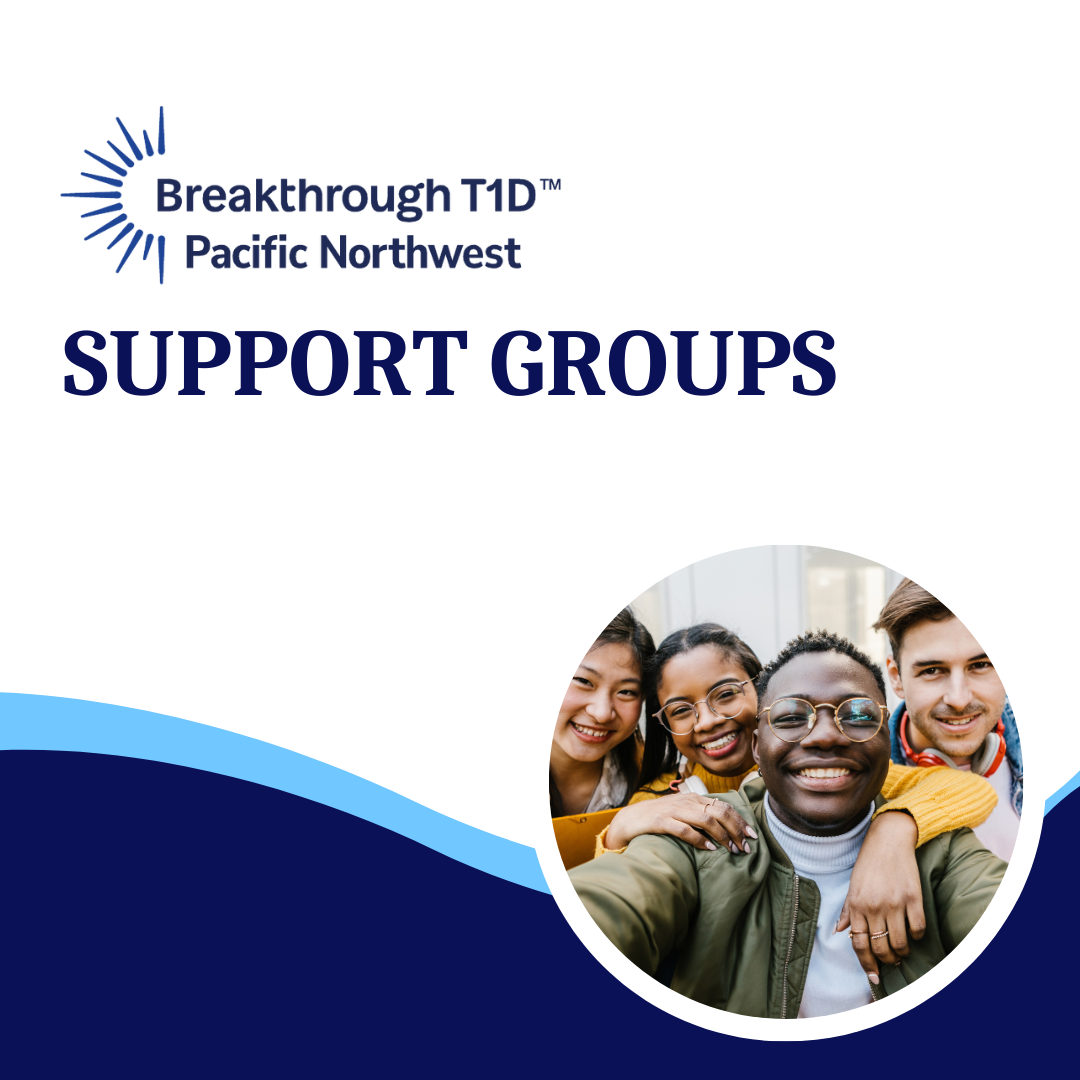 T1DPNW Adult Group – Virtual (Noon & 7:00pm PT)