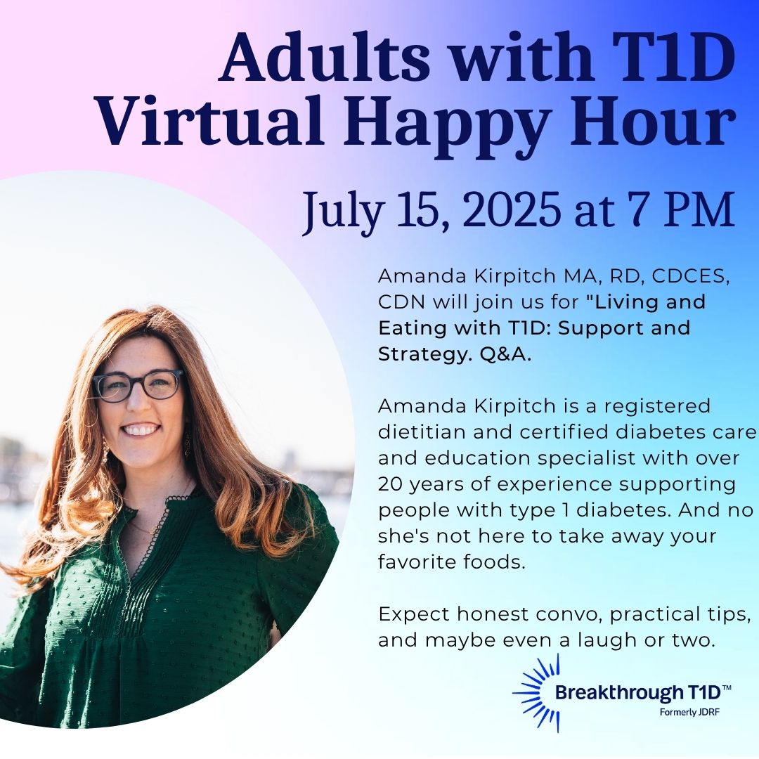 Adults with T1D Virtual Happy Hour
