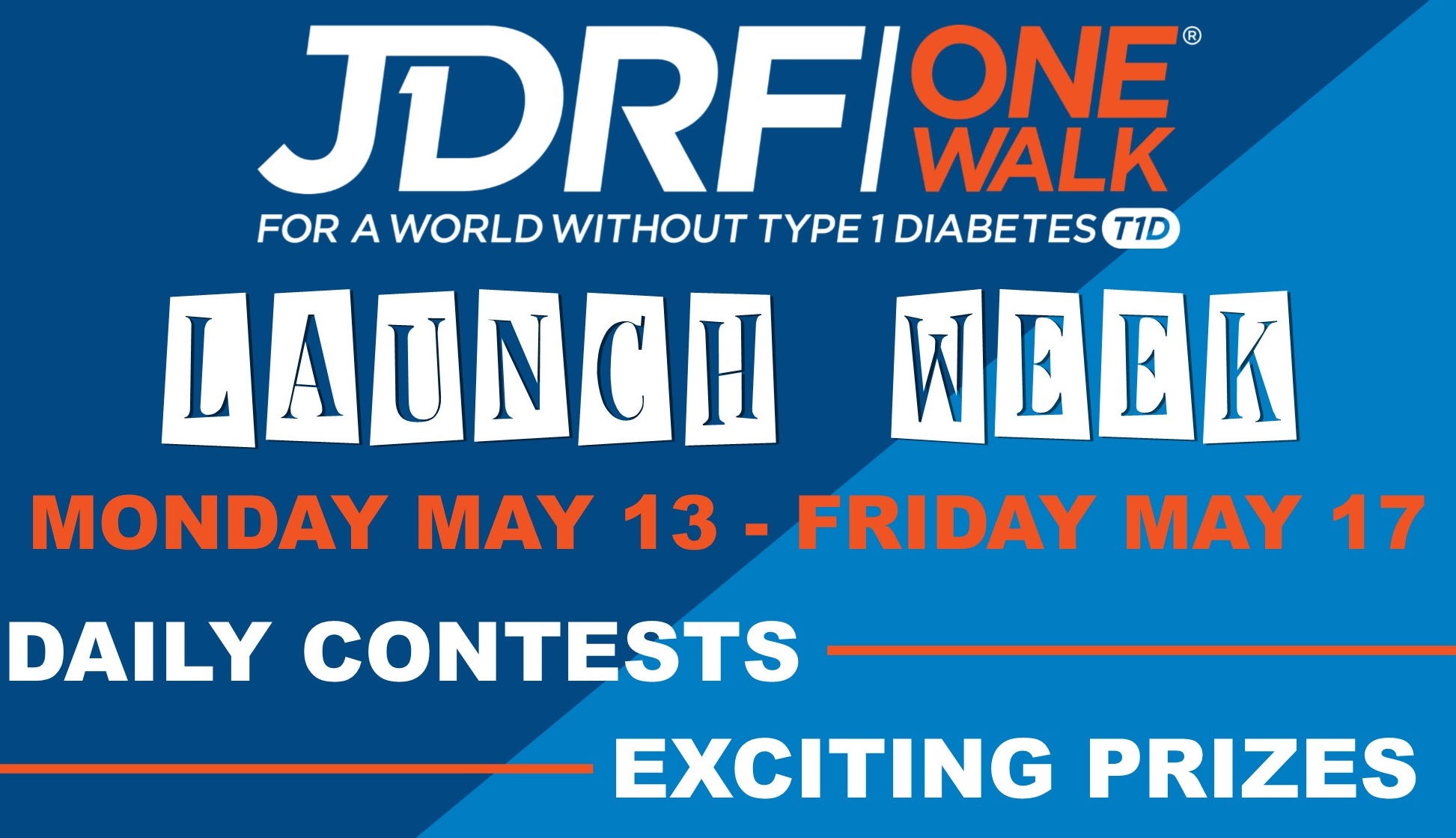 Breakthrough T1D One Walk-Launch Week