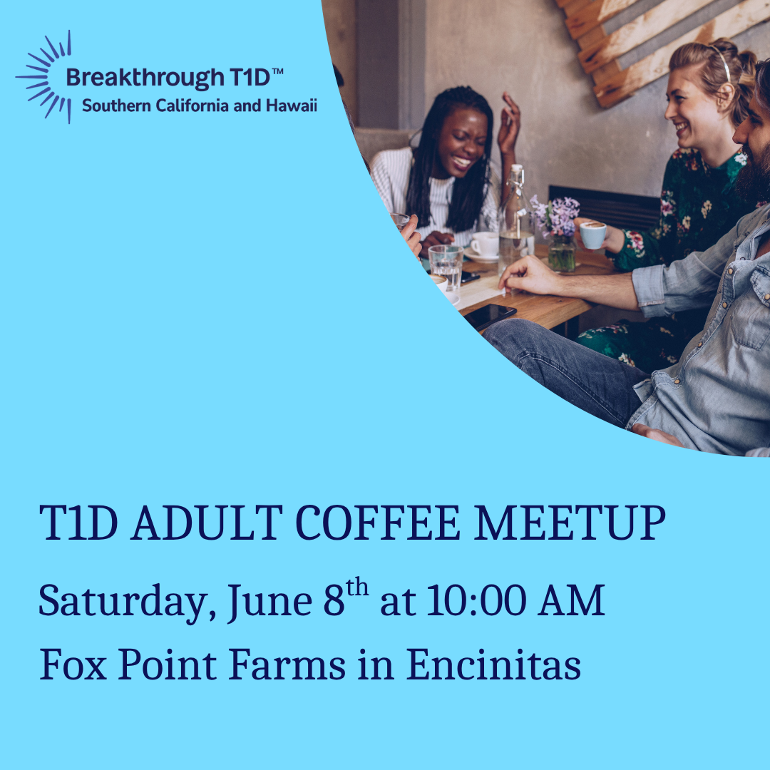 San Diego T1D Adult Coffee Meetup