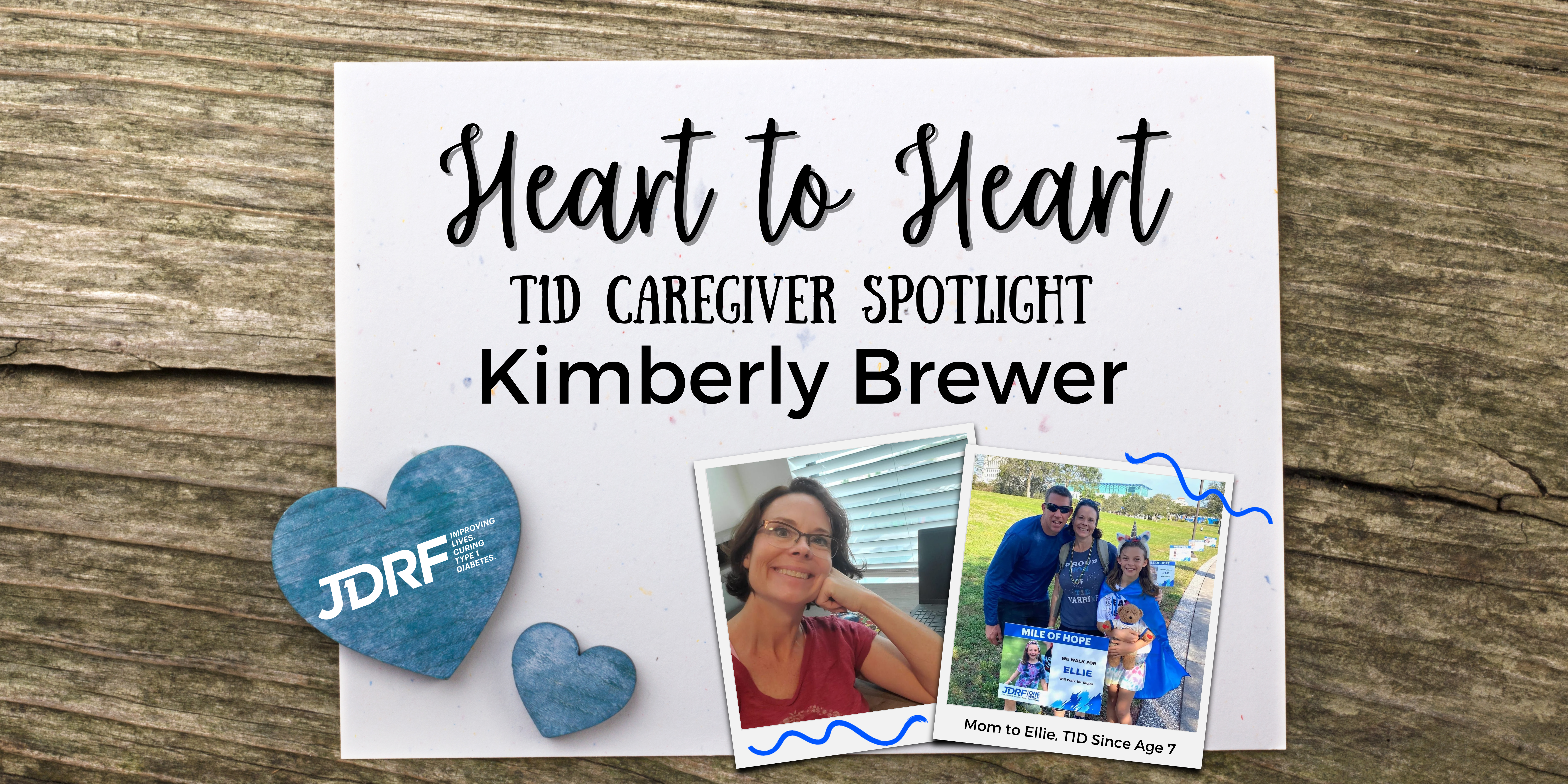 Heart to Heart: T1D Caregiver Spotlight – Kimberly Brewer
