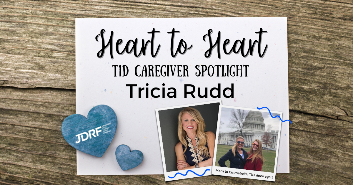Heart to Heart: T1D Caregiver Spotlight – Tricia Rudd