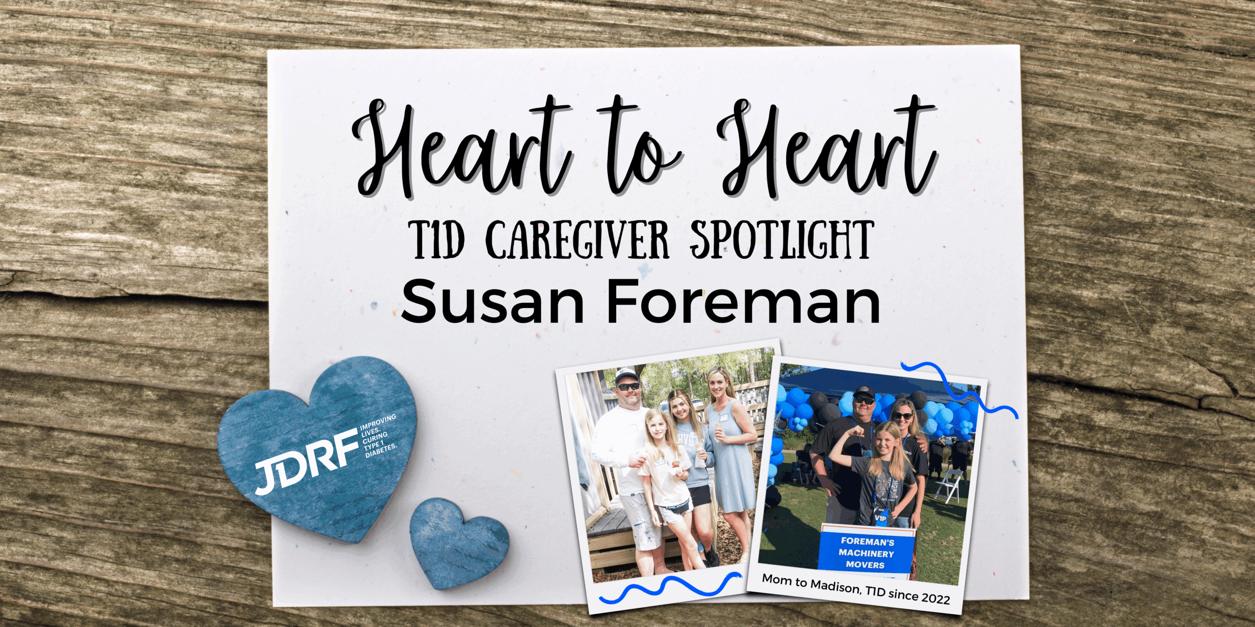 Heart to Heart: T1D Caregiver Spotlight – Susan Foreman