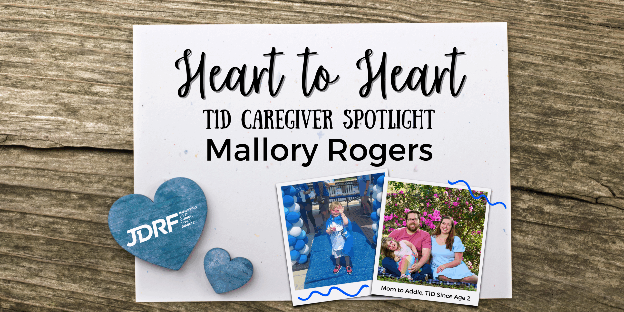 Heart to Heart: T1D Caregiver Spotlight – Mallory Rogers