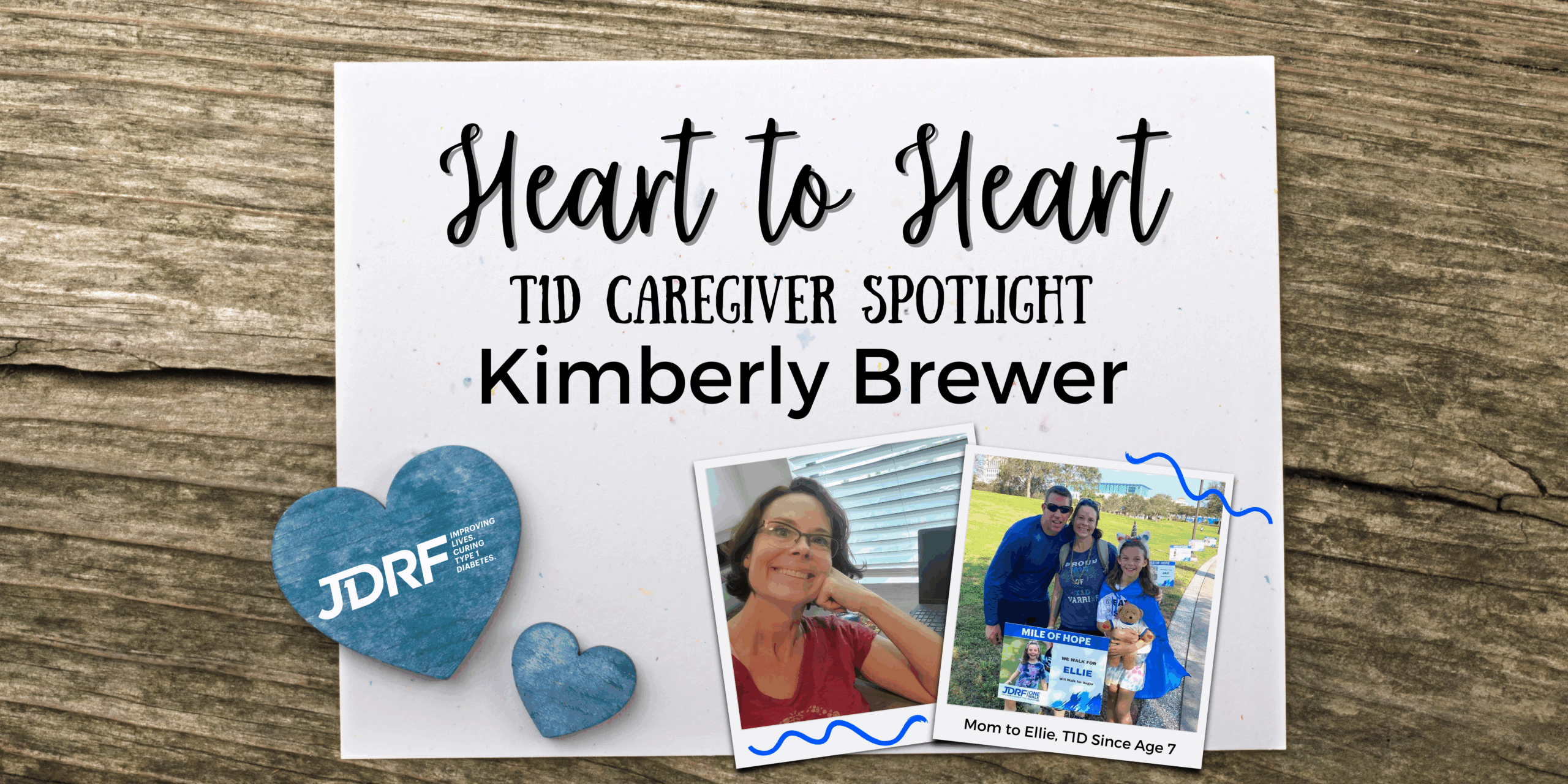 Heart to Heart: T1D Caregiver Spotlight – Kimberly Brewer