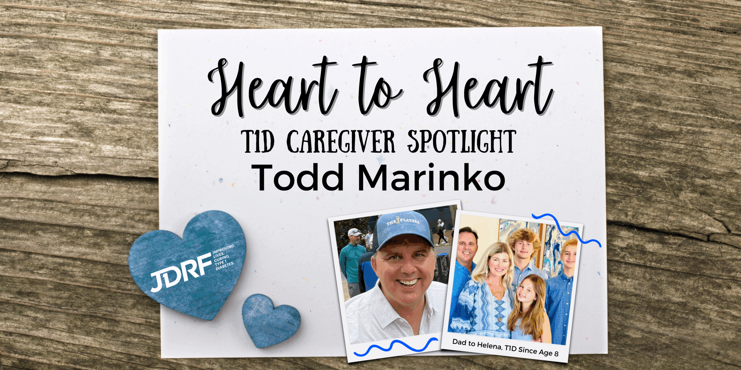 Heart to Heart: T1D Caregiver Spotlight – Todd Marinko