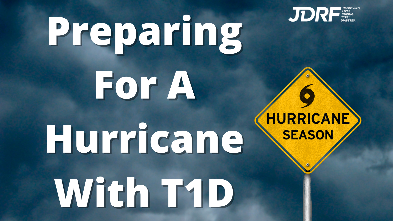 Preparing For A Hurricane With T1D