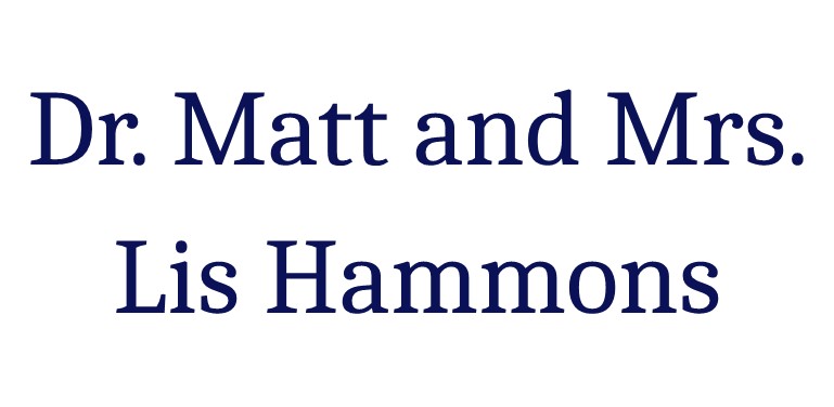 Dr. Matt and Mrs. Lis Hammons