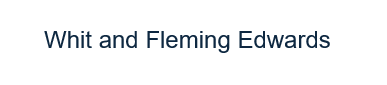 Whit and Fleming Edwards