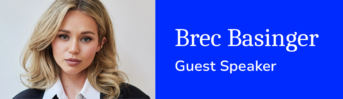 Brec Bassinger, Guest Speaker