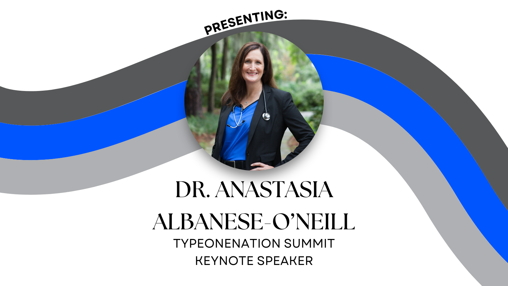 Presenting Utah TypeOneNation Summit Keynote Speaker: Dr. Anastasia Albanese-O’Neill