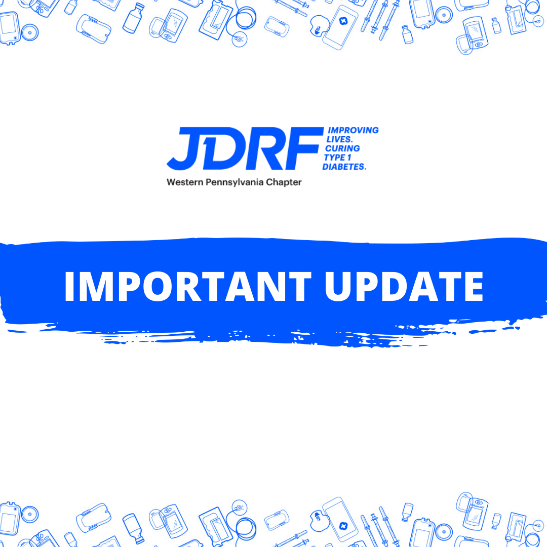 Important Update: Breakthrough T1D Events