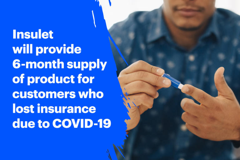 Insulet to Supply 6 months of Product to Customers in Dire Need Due to COVID-19 Pandemic